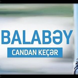 Candan Keçər 2018 — Balabəy