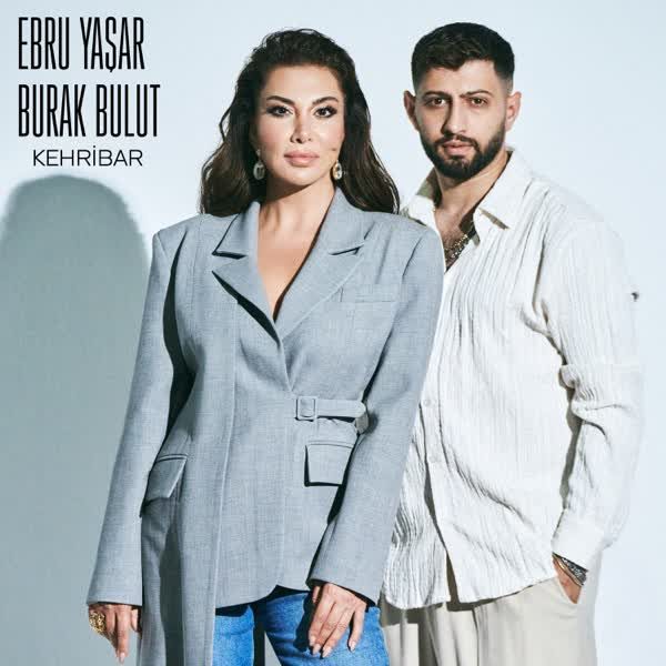 Kehribar — Ebru Yaşar & Burak Bulut