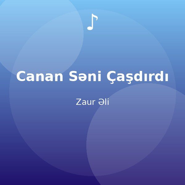 Canan Səni Çaşdırdı — Zaur Əli