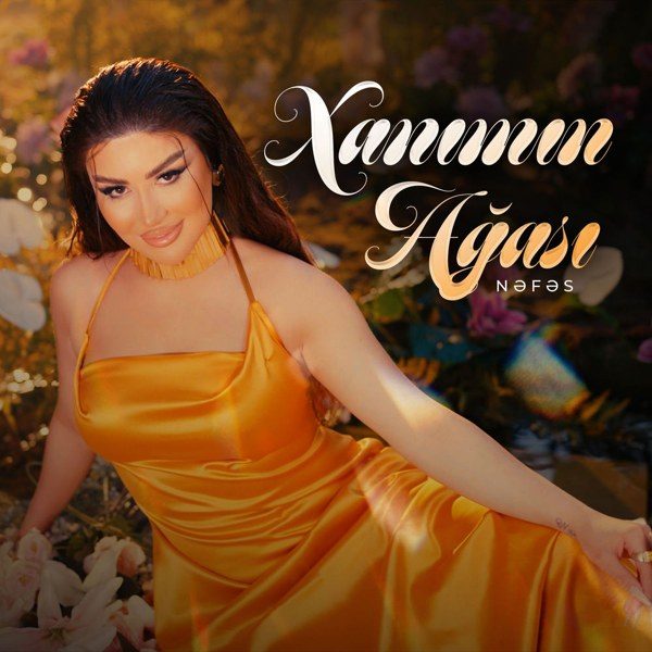 Xanımın Ağası — Nəfəs