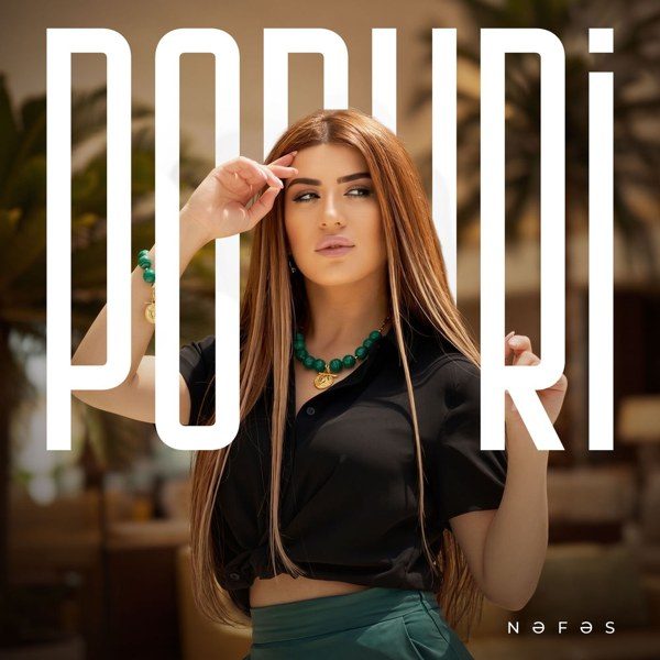 Popuri — Nəfəs